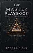 The Master Playbook - How Hidden Power Shapes Every Aspect of Your Life — book cover