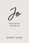Jo - Written for her. Found by You — book cover